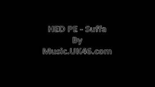 HED PE -  Suffa -- music.UK46.com
