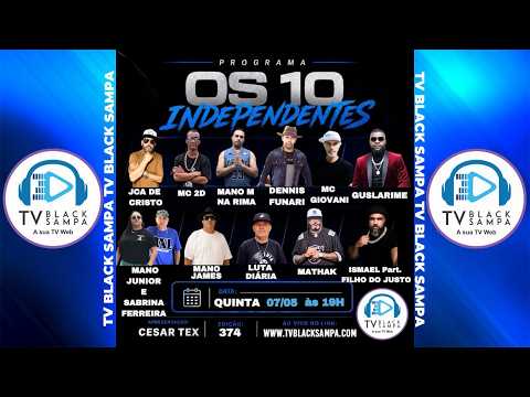 Programa Os 10 Independentes #374 - Clipes de Artistas Independentes que você precisa ver!