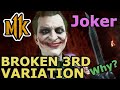 MK11 JOKERS 3RD VARIATION IS BUSTED - Mad Man Review - Mortal Kombat 11