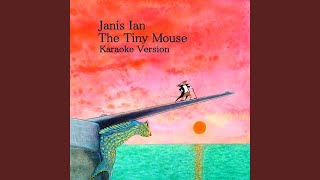 The Tiny Mouse (Karaoke Version)
