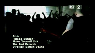 CRISIS \\ Blood Burden [Official Video] ᴴᴰ