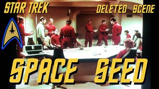 Star Trek: Deleted Scene - Space Seed - &quot;Khan Stuns Dr. McCoy And Takes Control Of The Enterprise&quot;