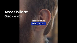 Samsung Accesibilidad | Guía de voz anuncio