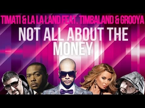 La La Land & Timati - Not All About The Money (DJ Antoine vs. Mad Mark 2K12 Radio Edit)