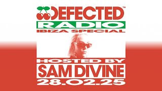Defected Radio Ibiza Special Hosted