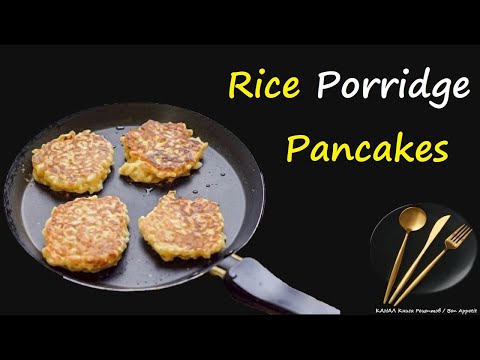 Rice Porridge Pancakes / Book of recipes / Bon Appetit
