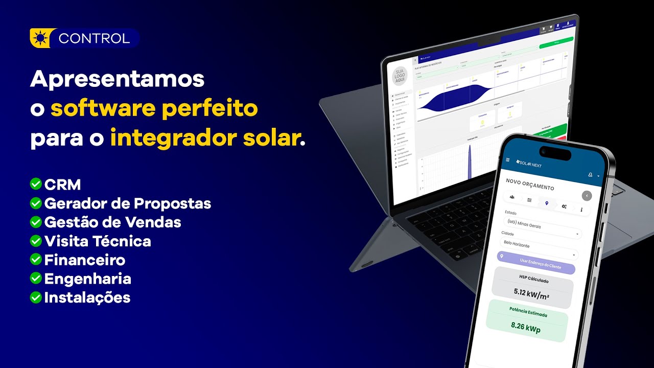 Integrador Solar: Conheça a plataforma de gestão Solar Next Control