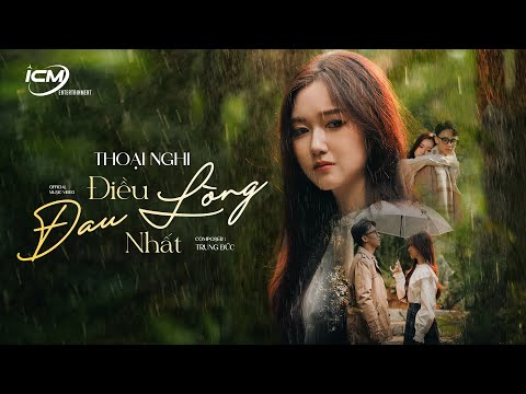 Thoại Nghi - 'Điều Đau Lòng Nhất' ( Official Music Video ) | Trạm Âm Nhạc