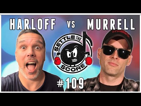 Settle the Score #109 with Kristian Harloff and Dan Murrell