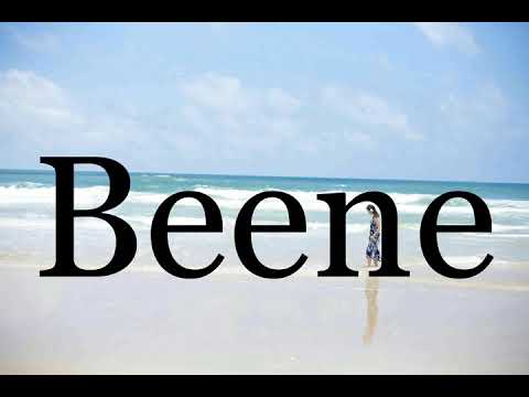 How To Pronounce Beene🌈🌈🌈🌈🌈🌈Pronunciation Of Beene