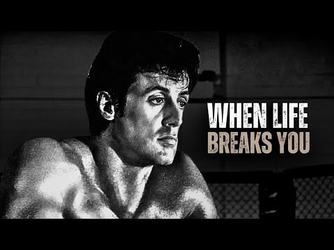 WHEN LIFE BREAKS YOU - Motivational Speech