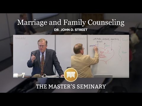 Lecture 11: Marriage and Family Counseling - Dr. John D. Street