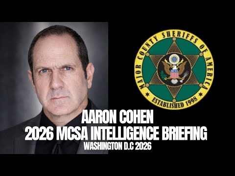 2026 MCSA Intelligence Commanders Briefing | Aaron Cohen on Early Warning & Lone Actor Prevention 