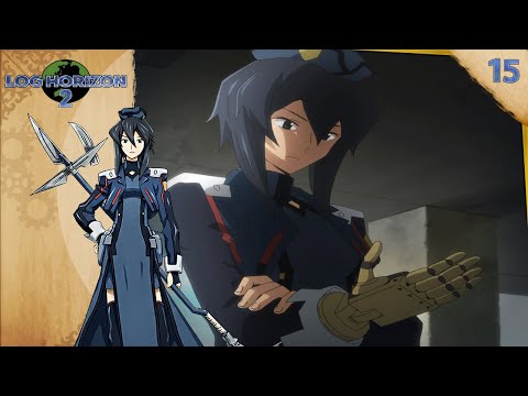 Log Horizon 2 - Track 15 : Standing Up Once More