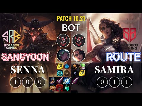SRB Sangyoon Senna vs SB Route Samira Bot - KR Patch 10.21