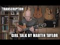TRANSCRIPTION: Girl Talk by Martin Taylor