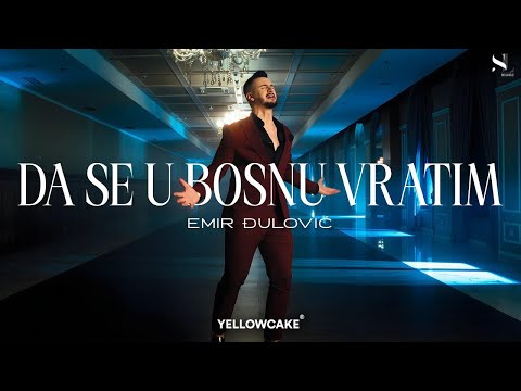 EMIR ĐULOVIĆ - DA SE U BOSNU VRATIM (OFFICIAL VIDEO 2025)