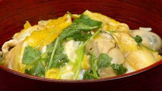 How to Make Oyster Egg-Drop Donburi 牡蛎の卵とじ丼の作り方