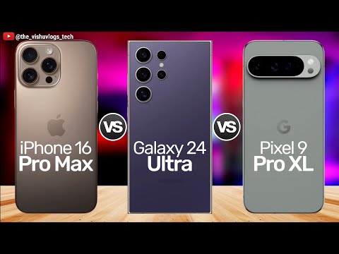 iPhone 16 Pro Max vs Galaxy S24 Ultra vs Pixel 9 Pro XL; ⚡ Which Mobile is Best to Buy in 2023 🔥🔥