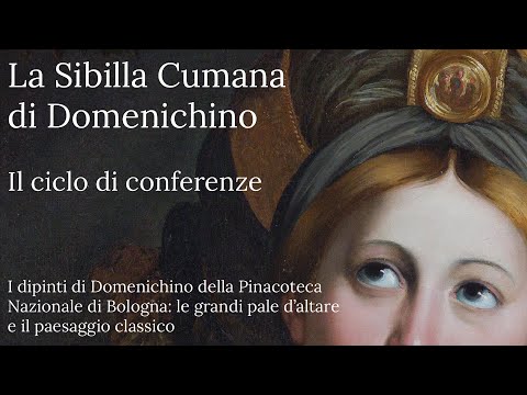 La Sibilla Cumana di Domenichino | Il ciclo di conferenze (1/3)