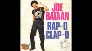 JOE BATAAN - Rap-O CLAP-O ( 1980 )