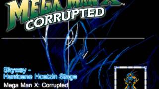 Mega Man X: Corrupted - Music Preview, Skyway (Hurricane Hoatzin Stage)
