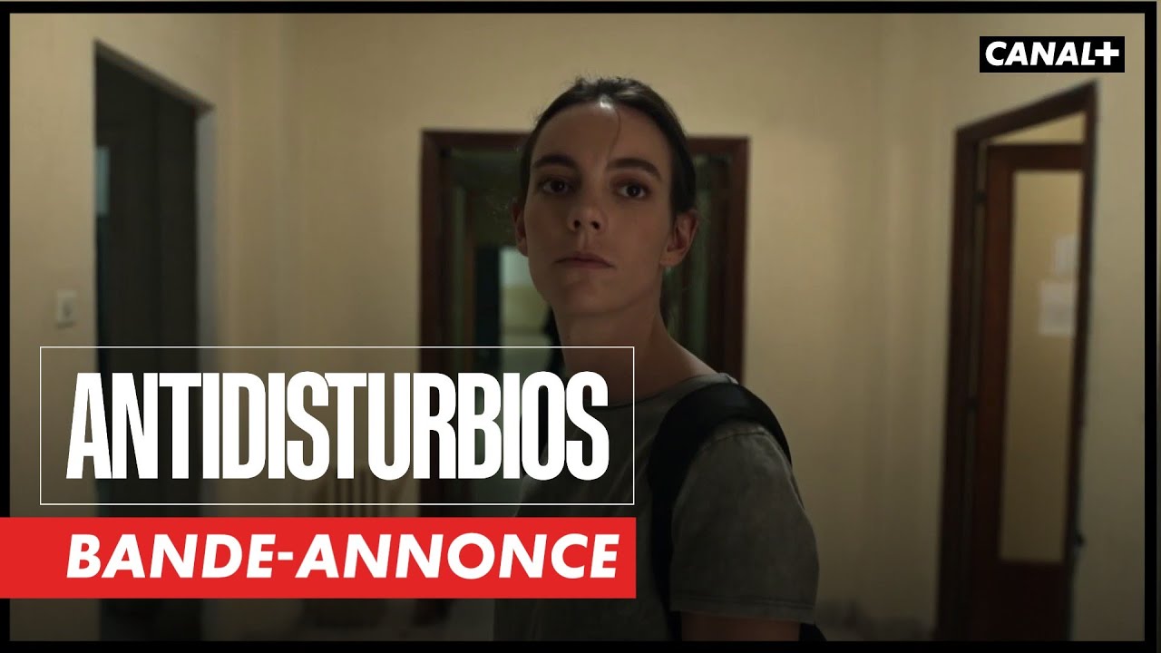 Antidisturbios - Bande Annonce [VOST]
