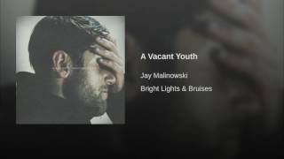 A Vacant Youth