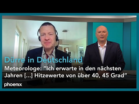 Dürre: Meteorologe Brandt über kommende Monate, möglichen Hitzesommer und Klima der Zukunft