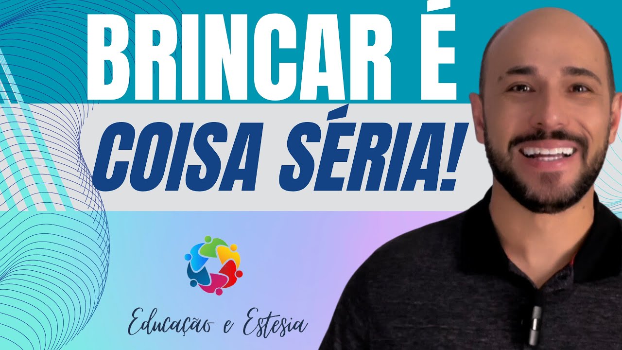 A importância do brincar para o desenvolvimento e aprendizagem da criança.