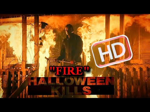 Halloween Kills (2021) - "Fire" Clip