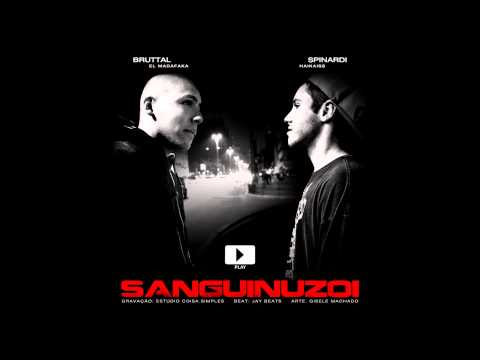 Bruttal Mc - Sanguinuzoi (Part Spinardi Haikaiss)