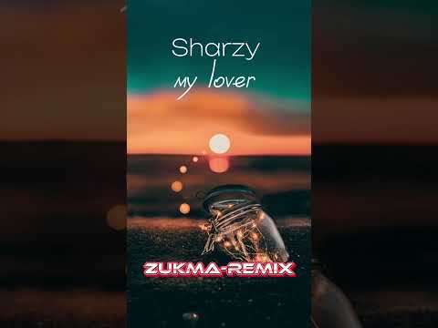 My Lover ( Sharzy)- Zukma - latest moomba chill 2023.