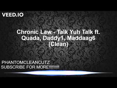 Chronic Law - Talk Yuh Talk Riddim Medley ft. Quada, Daddy1, Maddaag6 (Clean)