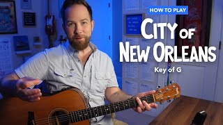 City of New Orleans o Guitar Lesson in Key of G o (Arlo Guthrie / Willie Nelson)