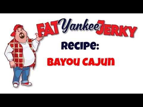 Beef Jerky Bayou Cajun Recipe (Fat Yankee Jerky)