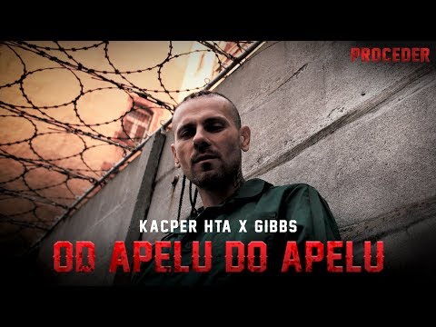Kacper HTA x GIBBS - Od apelu do apelu
