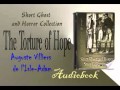The Torture Of Hope Auguste Villiers De L Isle Adam Audiobook
