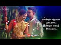 Arumbagi Mottagi Poovagi Song WhatsApp Status Tamil