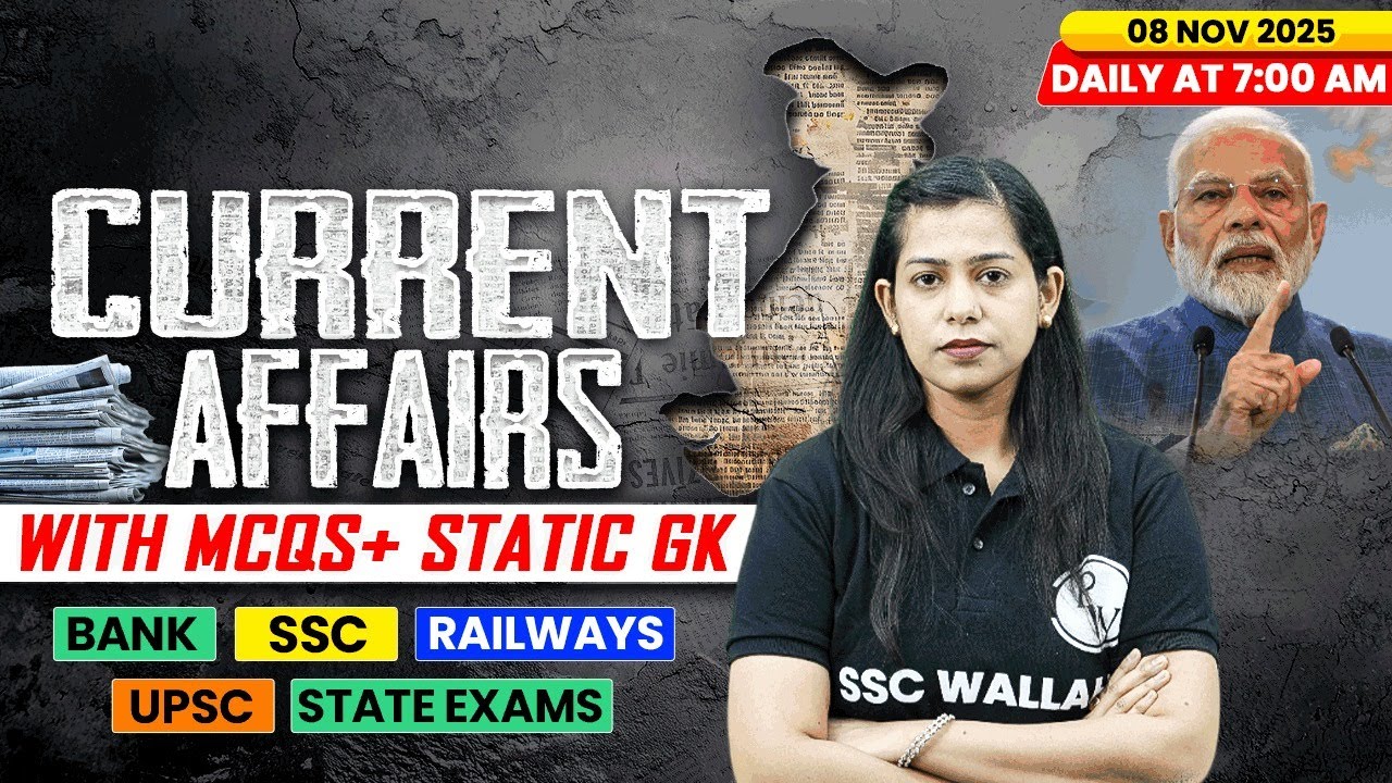Current Affairs Today | 08 November Current Affairs 2025 | Daily Current Affairs | By Krati Mam