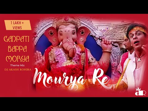 Ganpati Bappa Morya | Dj Akash Rohira  | Theme Mix