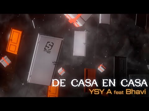 05 - YSY A - DE CASA EN CASA FEAT BHAVI (PROD. CLUB HATS)