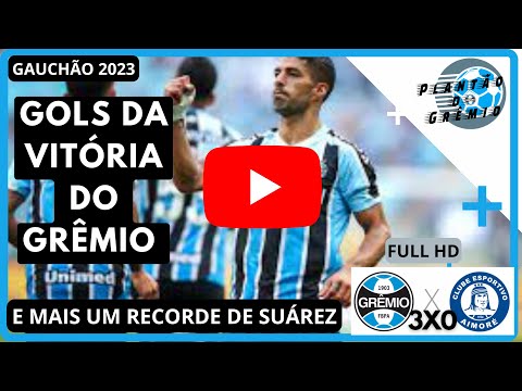 GOLS DE GRÊMIO e AIMORÉ | Recorde de Suárez | Bruno Uvini abrindo o placar.