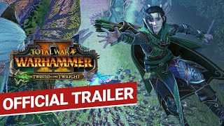 The Twisted &amp; The Twilight Announce Trailer | Total War: WARHAMMER 2