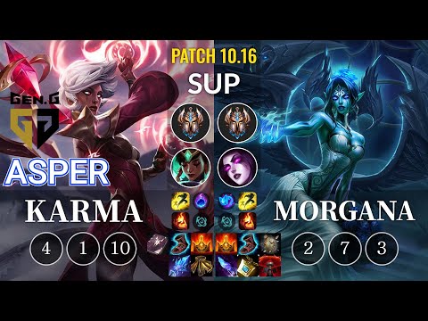 GEN Asper Karma vs Morgana Sup - KR Patch 10.16
