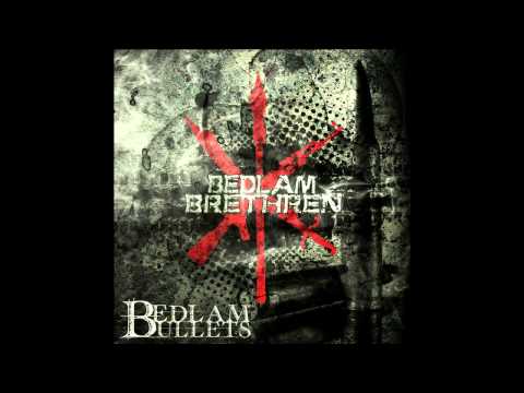 Bedlam Brethren - Por Tu Vida ft. Konsciente