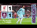 Liverpool V Burnley Premier League Highlights