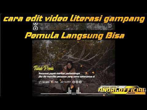 Cara Edit Video Literasi Di Kinemaster Untuk Pemula!!!