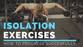Progression On Isolation Exercises - How To Apply Overload? | TrainingTalk #2