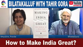 In an interview with Tahir Gora on TAG TV, Aparna Pande discusses her book, “Making India Great”